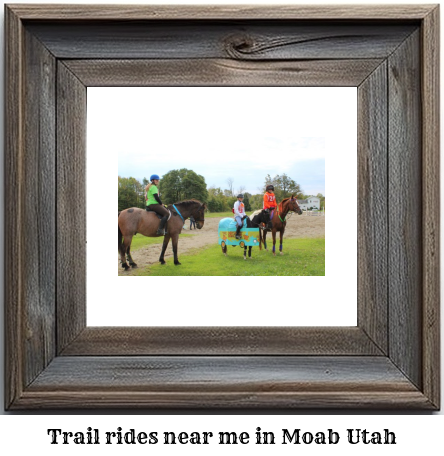 trail rides near me in Moab, Utah